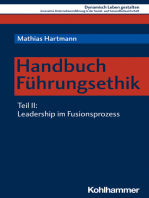 Handbuch Führungsethik: Teil 2: Leadership im Fusionsprozess
