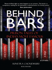 Behind Bars: Prison Tales of India's Most Famous by Sunetra ...