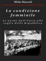 La condizione femminile Le norme dall'Unità alle soglie della Repubblica