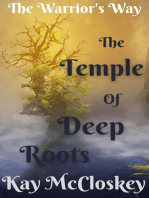The Temple of Deep Roots