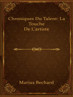 Chroniques Du Talent: La Touche De L'artiste