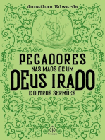 Pecadores nas mãos de um Deus irado e outros sermões