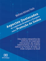 Aspectos Destacados da Legislação Brasileira e Europeia sobre Proteção de Dados:  uma análise comparativa dos Institutos da Cooperação Internacional, das Sanções Administrativas e do Controle Judicial na Proteção de Dados na União Europeia e no Brasil