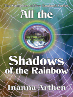 All the Shadows of the Rainbow