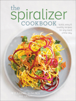 The Spiralizer Cookbook: Quick, Easy & Healthy Recipes for Any Meal of the Day