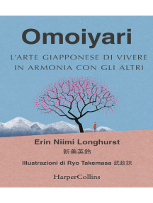 Omoiyari - L'arte giapponese di vivere in armonia con gli altri