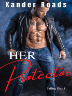 Her Protector: Falling Fast, #1