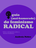 O Guia (mal-humorado) Do Feminismo Radical