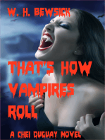 That's How Vampire Roll