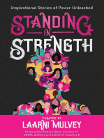 Standing in Strength - Inspirational Stories of Power Unleashed