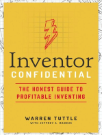 Inventor Confidential: The Honest Guide to Profitable Inventing