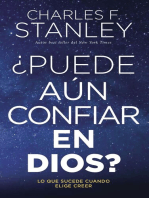 ¿Puede aún confiar en Dios?: Lo que sucede cuando elige creer