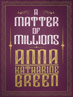 A Matter of Millions