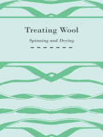 Treating Wool - Spinning and Drying