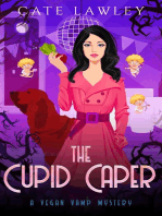 The Cupid Caper: Vegan Vamp Mysteries, #7