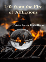 Life from the Fire of Afflictions