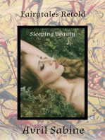 Fairytales Retold: Sleeping Beauty