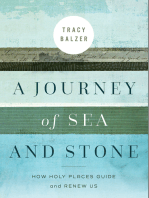 A Journey of Sea and Stone: How Holy Places Guide and Renew Us