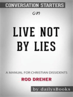 Live Not by Lies: A Manual for Christian Dissidents by Rod Dreher: Conversation Starters