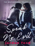 Speak No Evil: Brotherhood Trilogy, #2