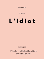 L'Idiot: Tome I