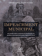 Impeachment Municipal: um estudo sobre o processo de destituição do prefeito municipal pelo poder legislativo local