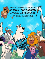 Short Stories for Kids: More Amazing Animal Adventures