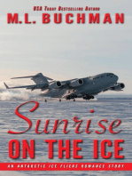 Sunrise on the Ice: a romance story: Antarctic Ice Fliers, #2