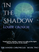 In the Shadow: Book Two Sandes Chronicles
