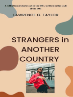 Strangers in Another Country