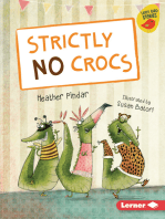 Strictly No Crocs