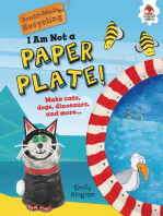 I Am Not a Paper Plate!