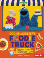 Cookie Monster's Foodie Truck: A Sesame Street ® Celebration of Food