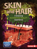 Skin and Hair (A Sickening Augmented Reality Experience)