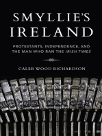 Smyllie's Ireland: Protestants, Independence, and the Man Who Ran the Irish Times