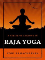 A Series of Lessons in Raja Yoga