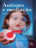 Autismo e mediação: Bricolar uma solução para cada um