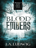 Blood Embers: Blood Magic Series, #2