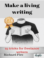 Make a Living Writing: 25 Tricks for Freelance Writers