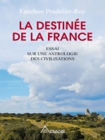 La DESTINEE DE LA FRANCE: Essai sur une astrologie des civilisations