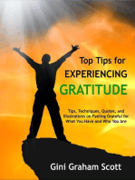 Top Tips for Experiencing Gratitude: Top Tips for, #5