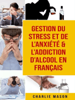 Gestion du stress et de l’anxiété & L'Addiction d'alcool En Français