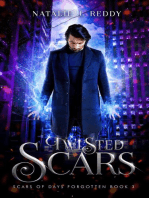 Twisted Scars: Scars of Days Forgotten Series, #3