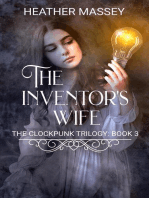 The Inventor's Wife: The Clockpunk Trilogy, #3