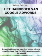 Het handboek van Google Adwords: De definitieve gids voor het meest directe en effectieve Pay Per Click programma in de wereld