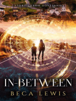 In-Between: A Redemption Story: Stories From Doveland