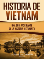 Historia de Vietnam: Una Guía Fascinante de la Historia Vietnamita