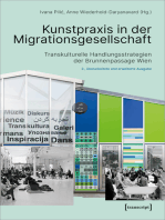 Kunstpraxis in der Migrationsgesellschaft: Transkulturelle Handlungsstrategien der Brunnenpassage Wien