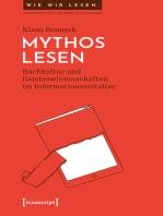 Mythos Lesen: Buchkultur und Geisteswissenschaften im Informationszeitalter