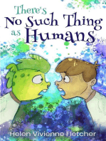 There's No Such Thing As Humans